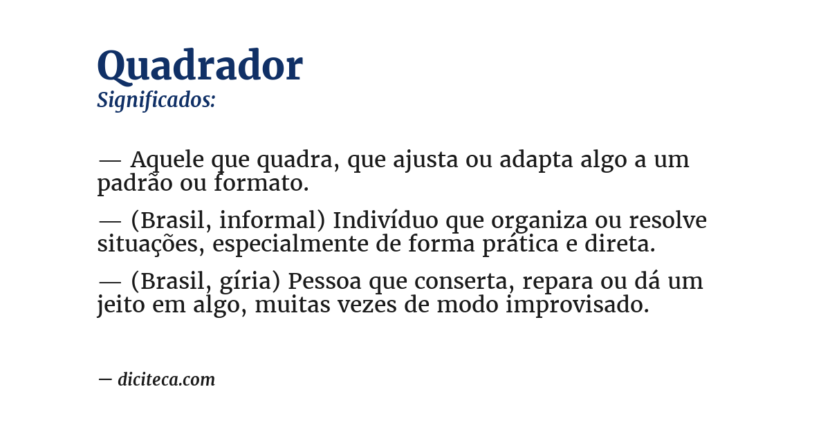 Significado de quadrador