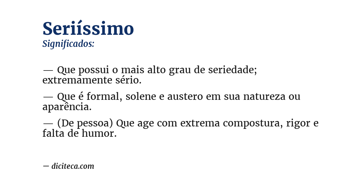 Significado de seriíssimo
