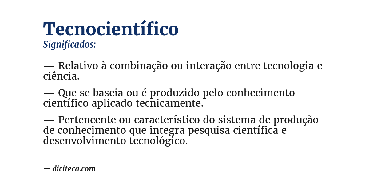 Significado de tecnocientífico