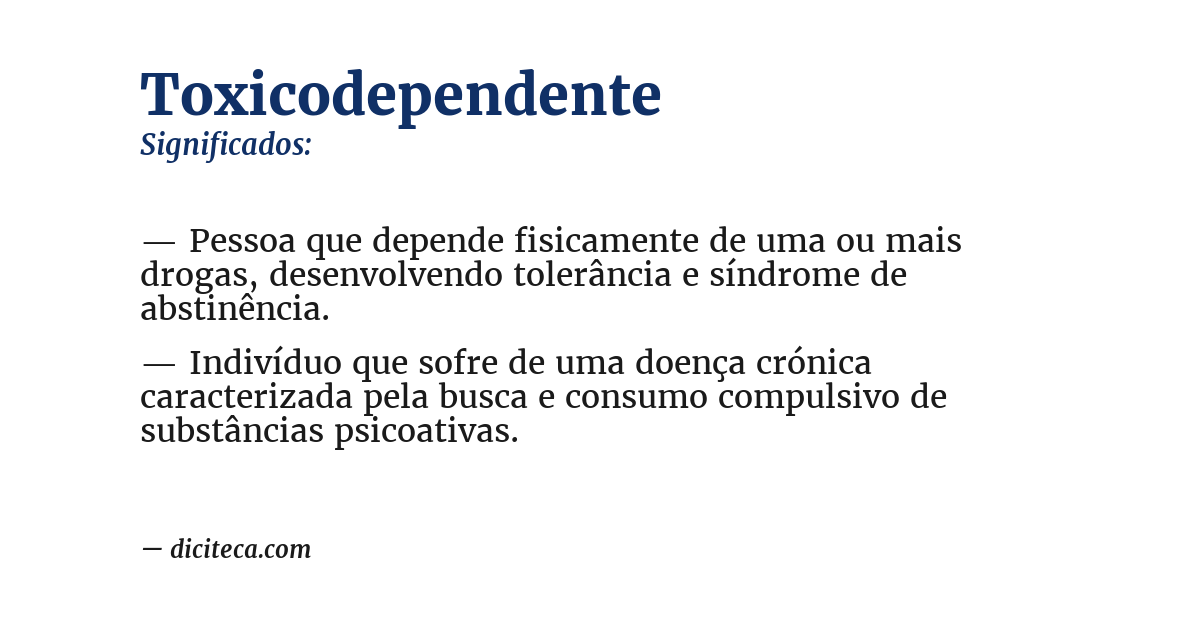Significado de toxicodependente