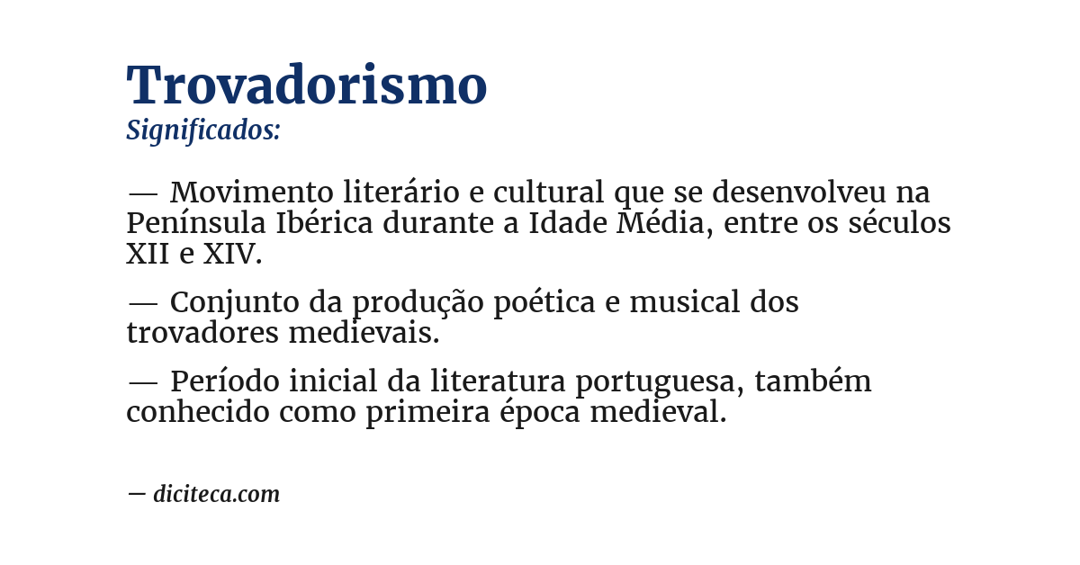 Significado de trovadorismo