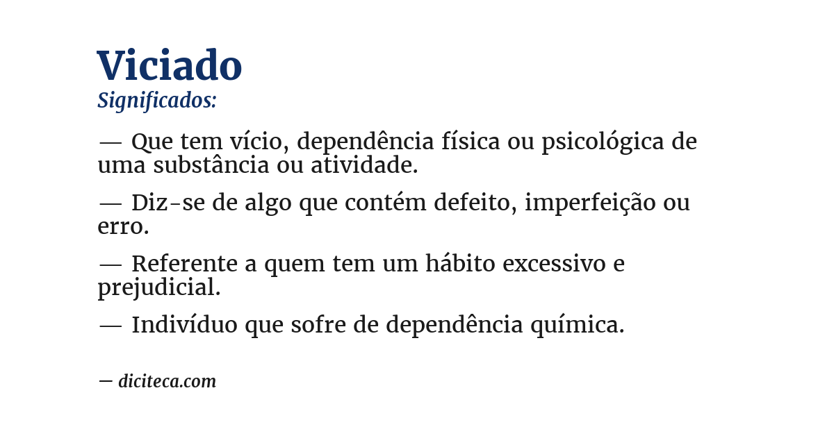 Significado de viciado