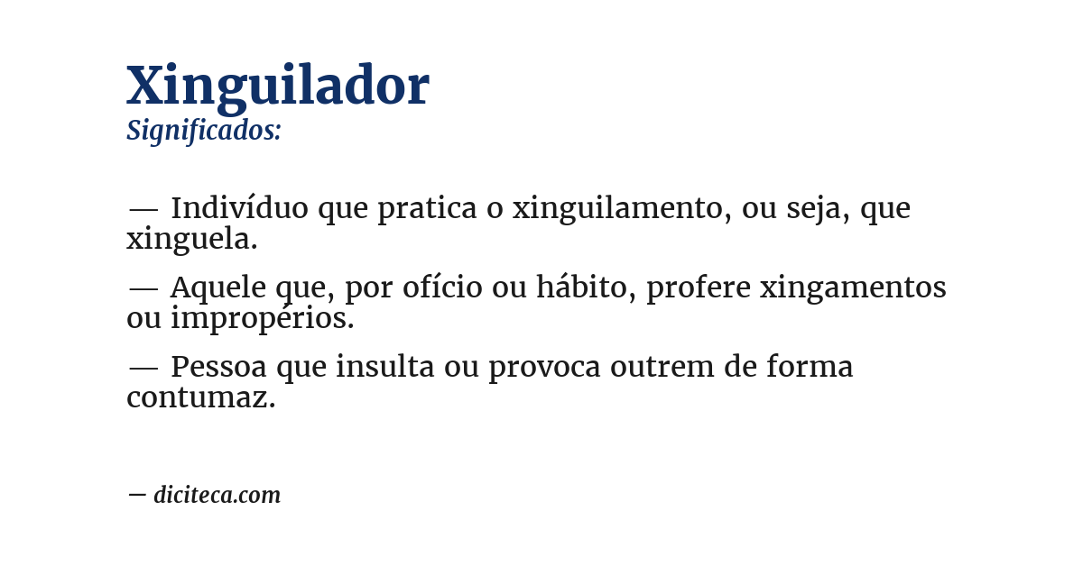 Significado de xinguilador