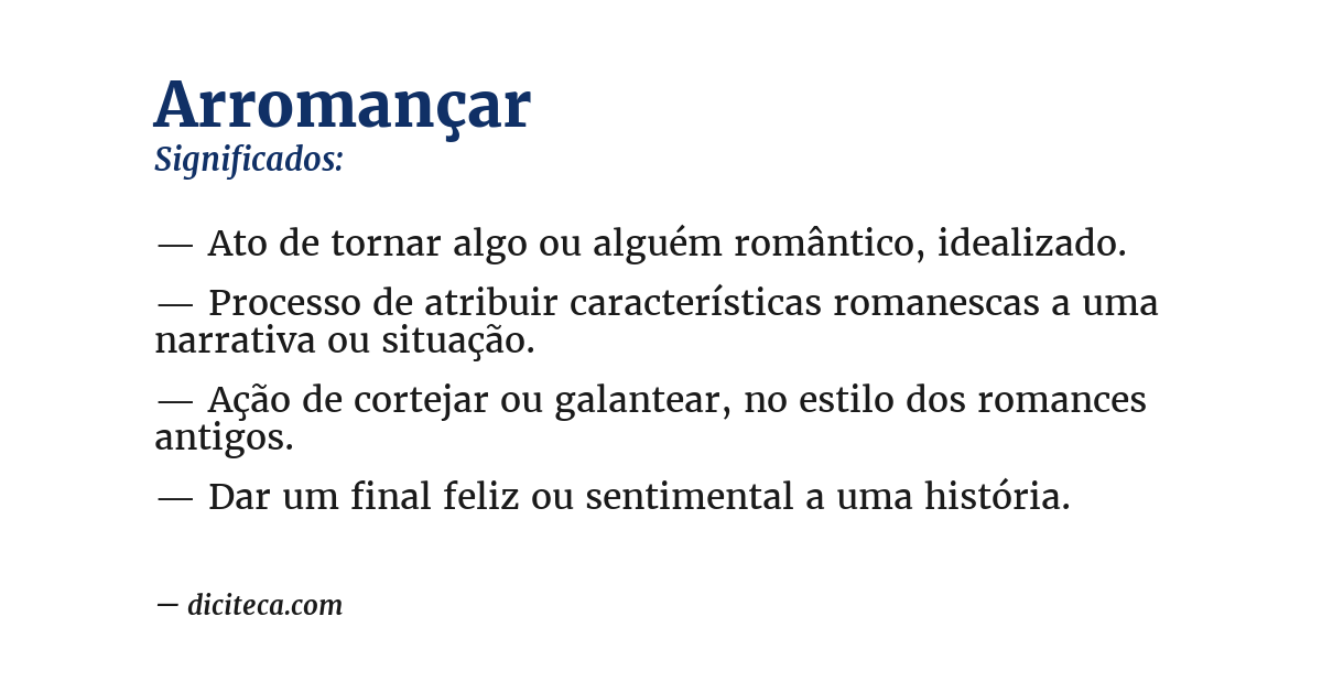 Significado de arromançar