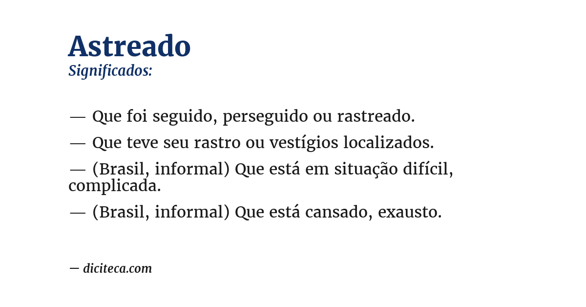Significado de astreado