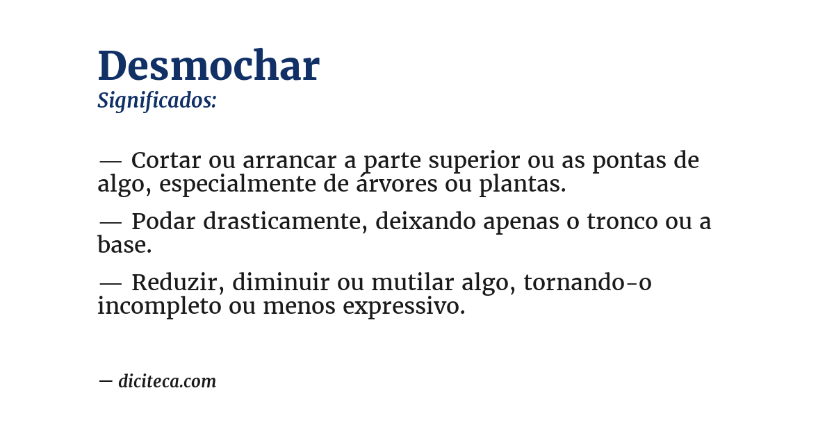 Significado de desmochar