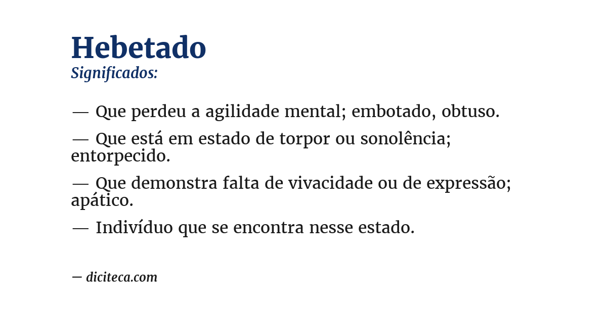Significado de hebetado