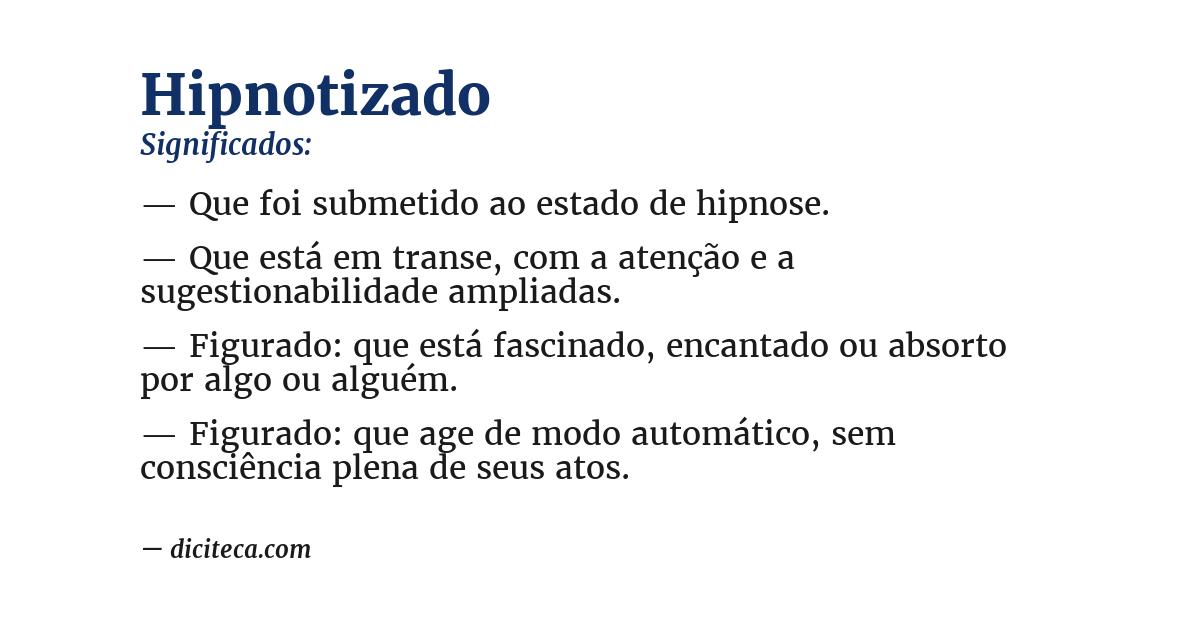 Significado de hipnotizado