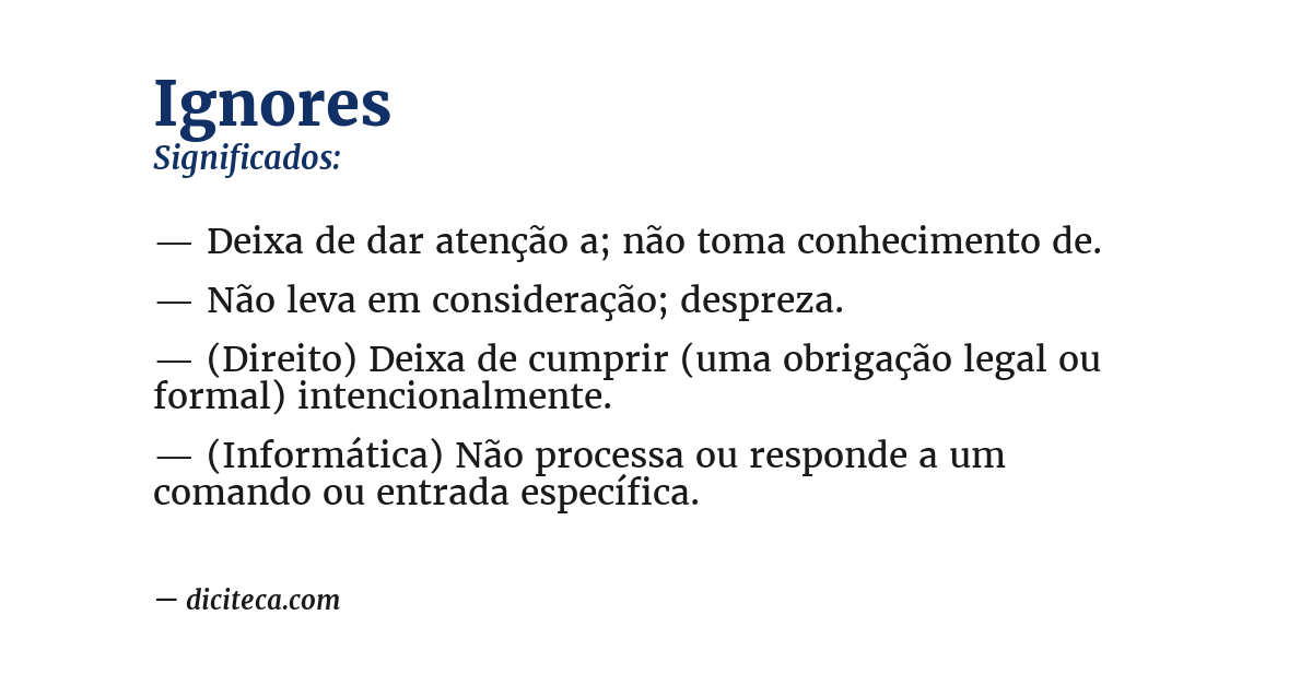 Significado de ignores