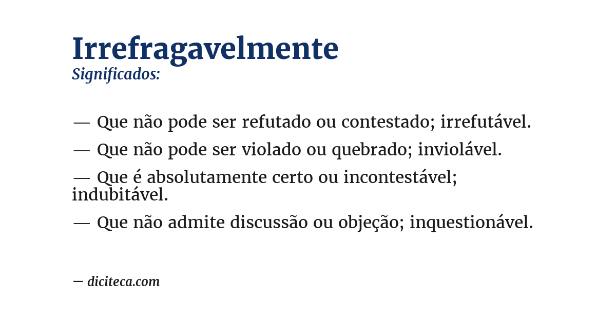 Significado de irrefragavelmente