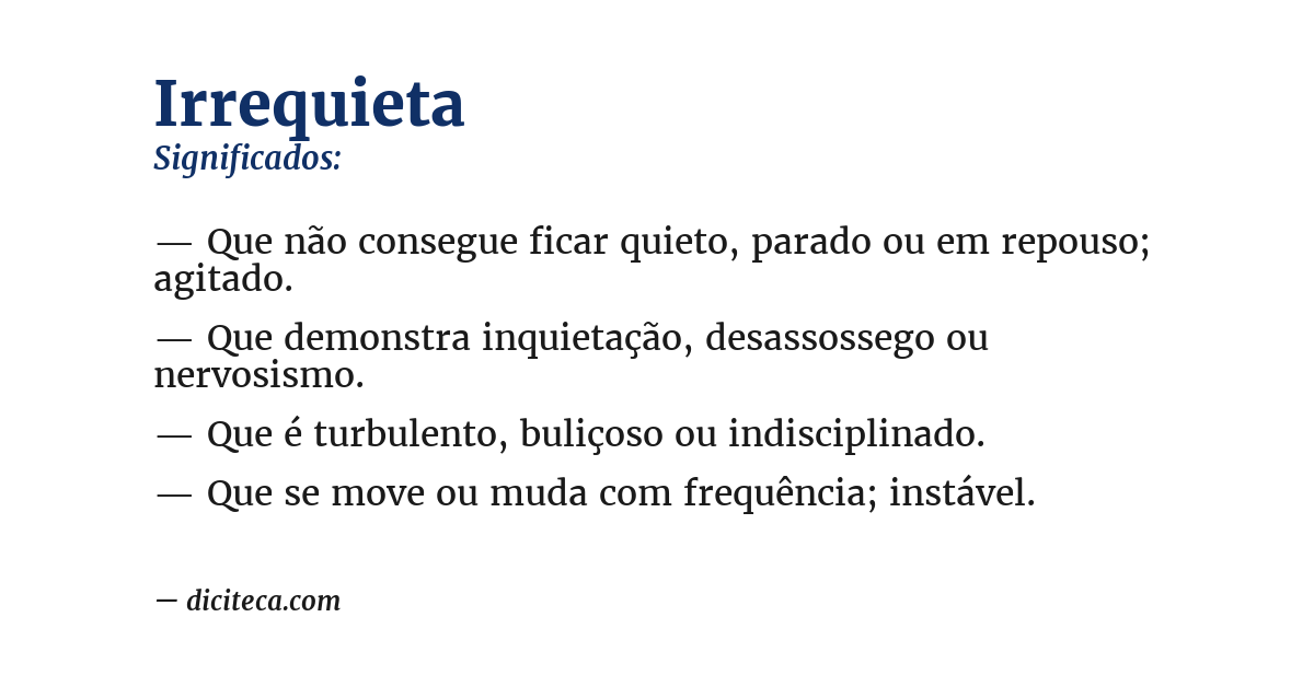 Significado de irrequieta