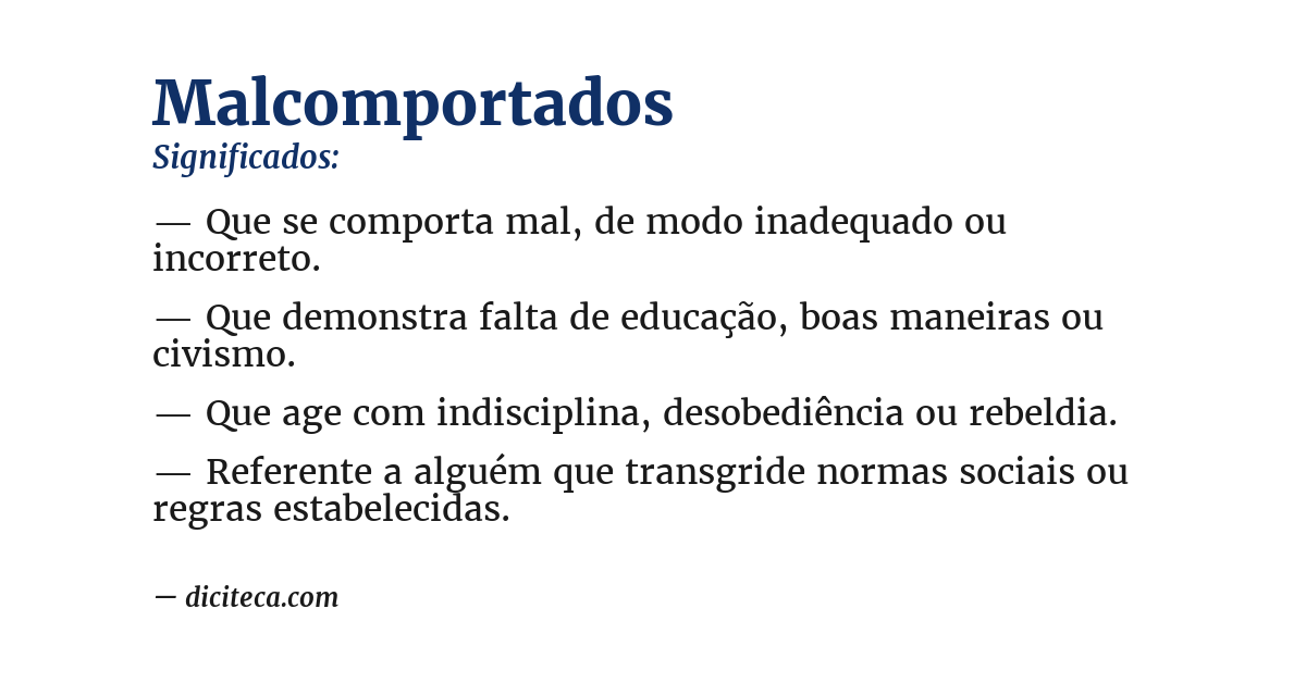 Significado de malcomportados