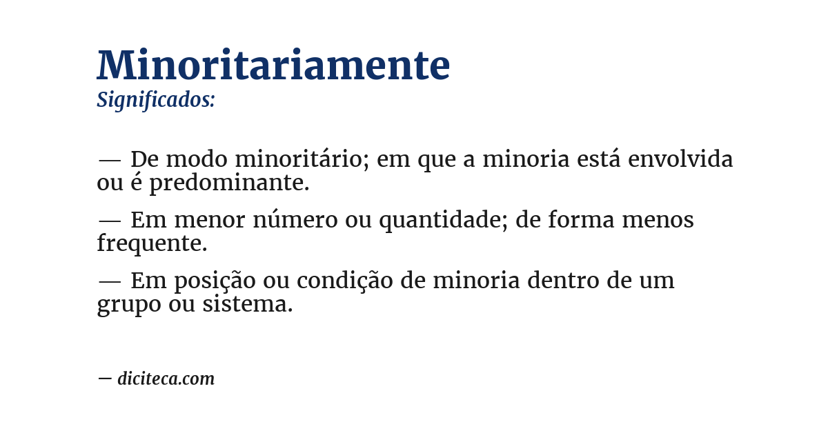 Significado de minoritariamente