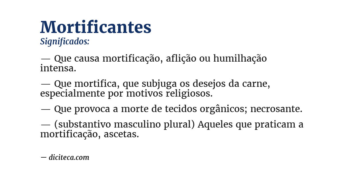 Significado de mortificantes