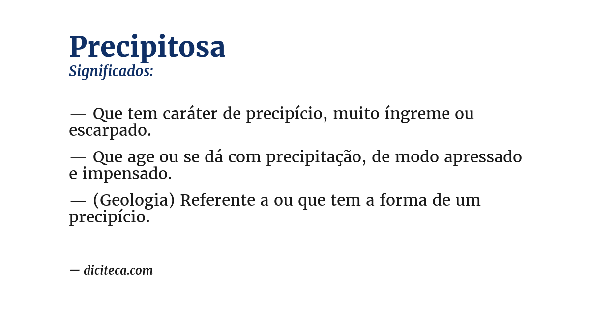 Significado de precipitosa