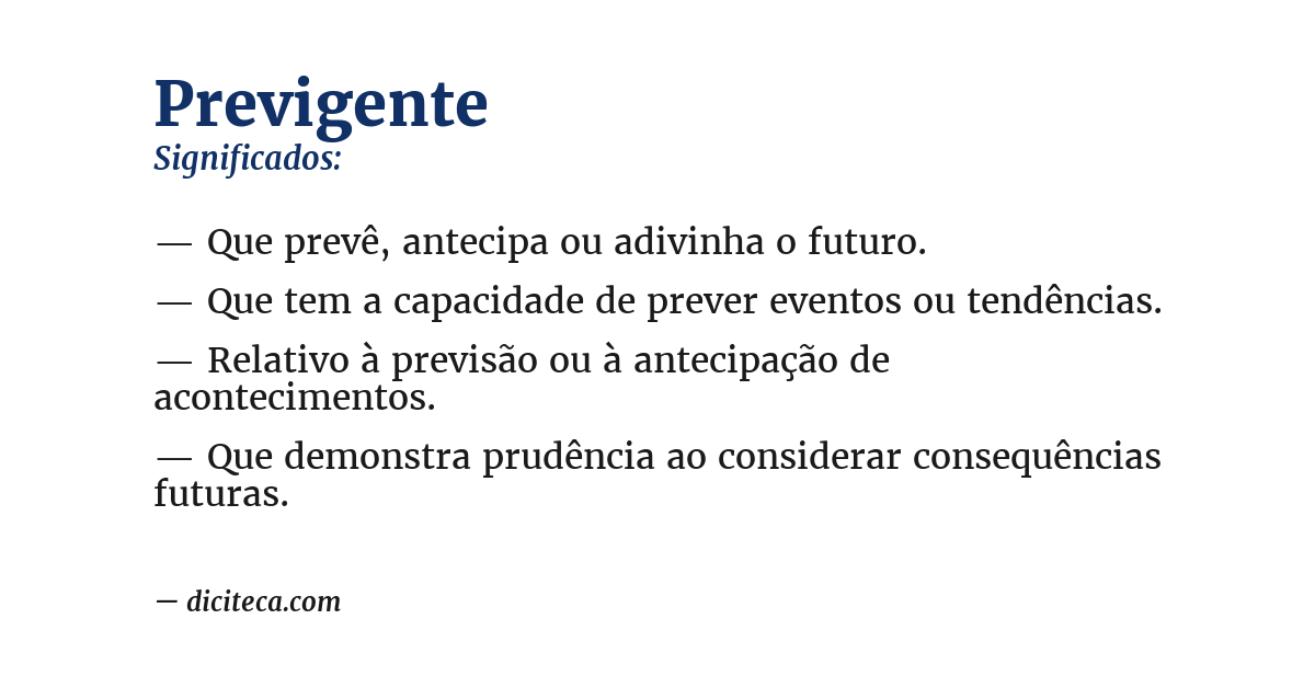 Significado de previgente