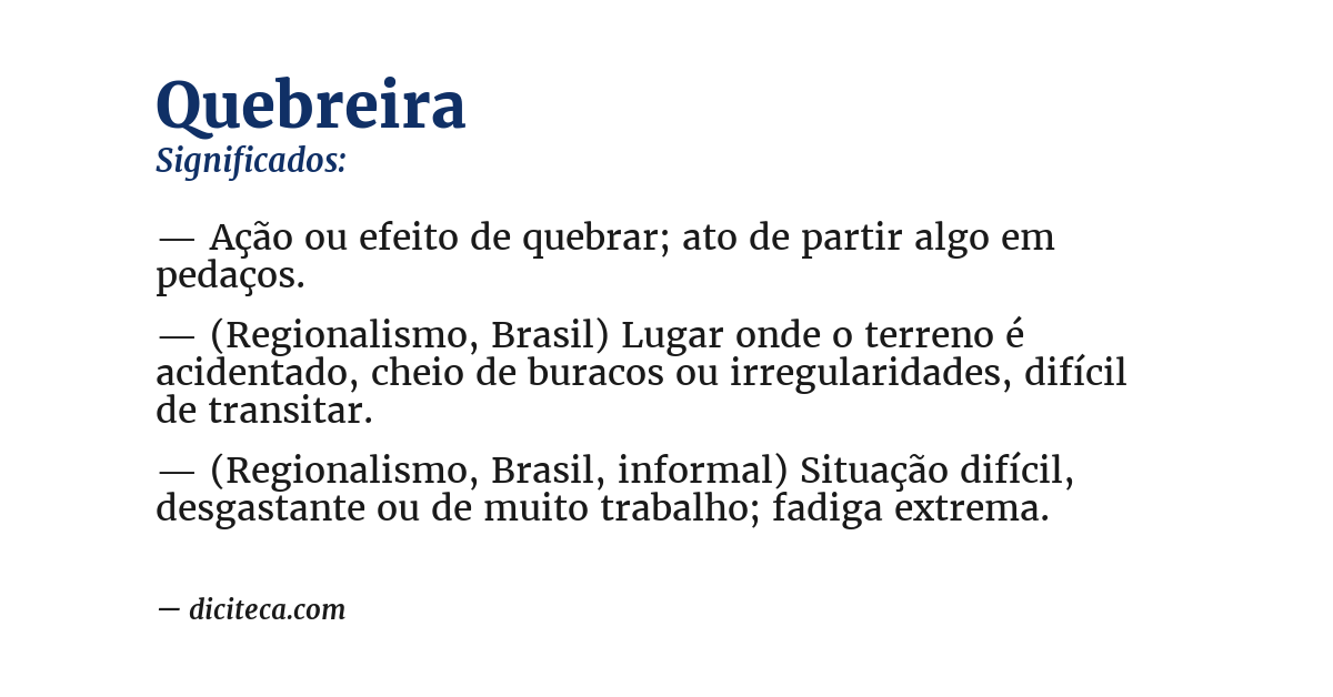 Significado de quebreira