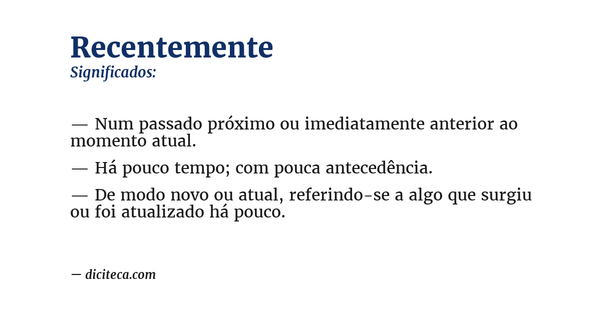 Significado de recentemente