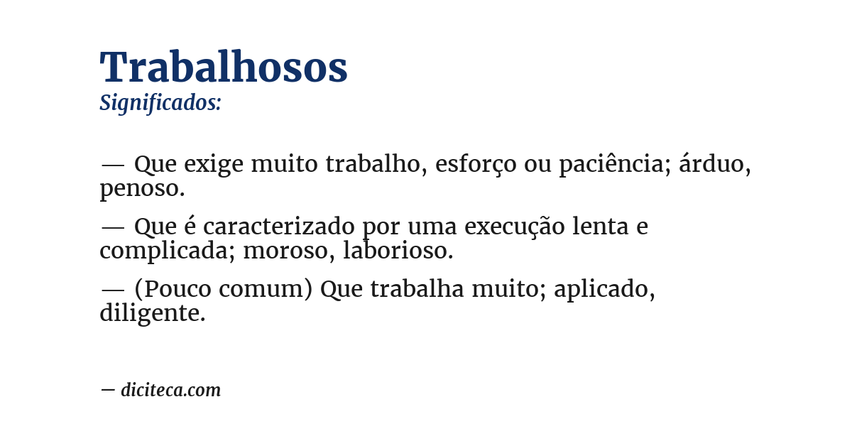 Significado de trabalhosos