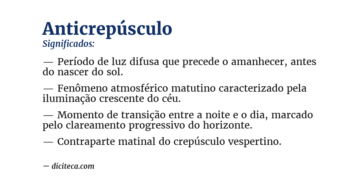 Significado de anticrepúsculo