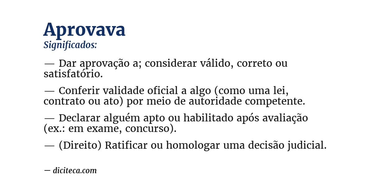 Significado de aprovava