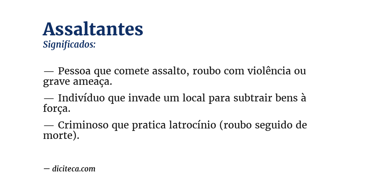 Significado de assaltantes