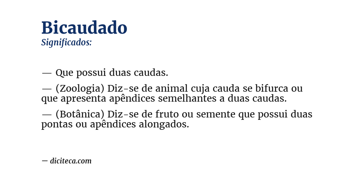 Significado de bicaudado