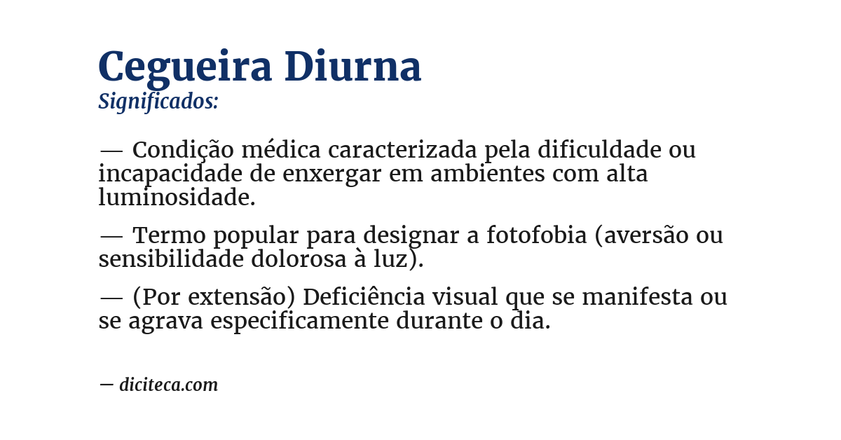 Significado de cegueira diurna