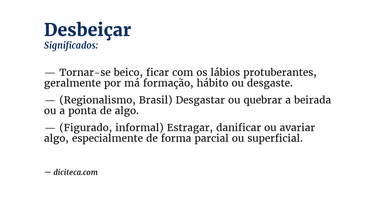 Significado de desbeiçar