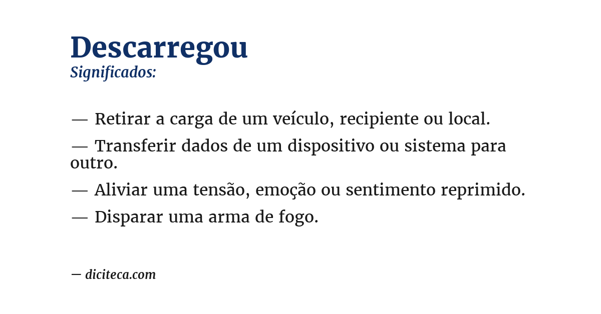Significado de descarregou