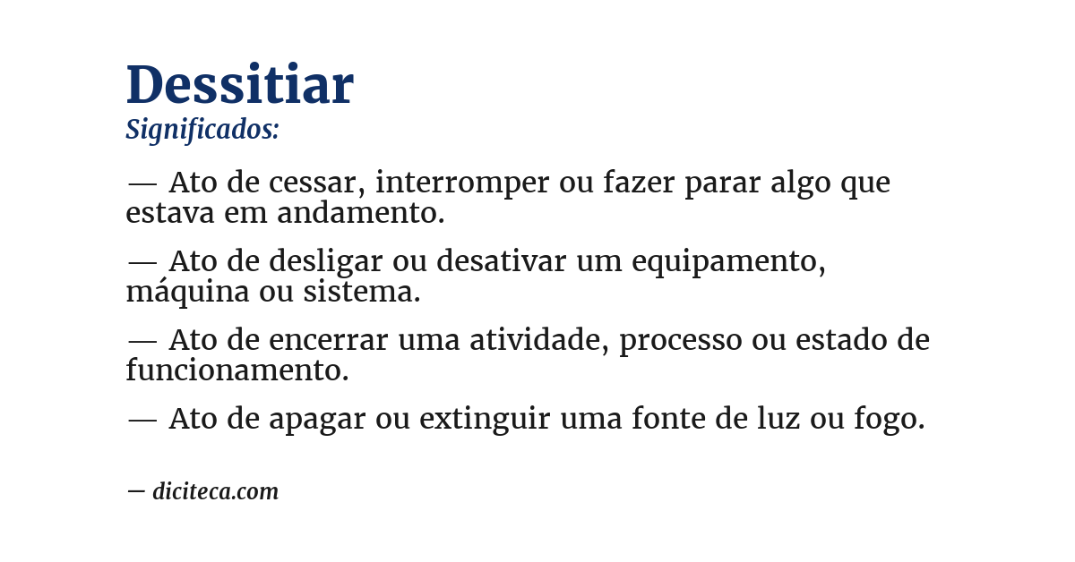 Significado de dessitiar