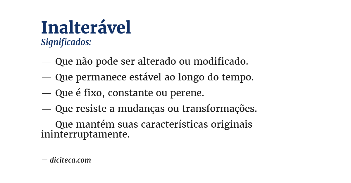 Significado de inalterável