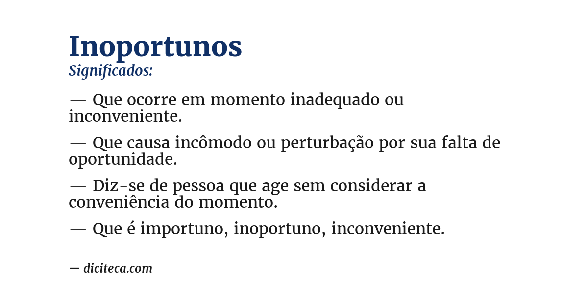 Significado de inoportunos