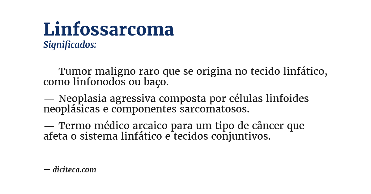 Significado de linfossarcoma