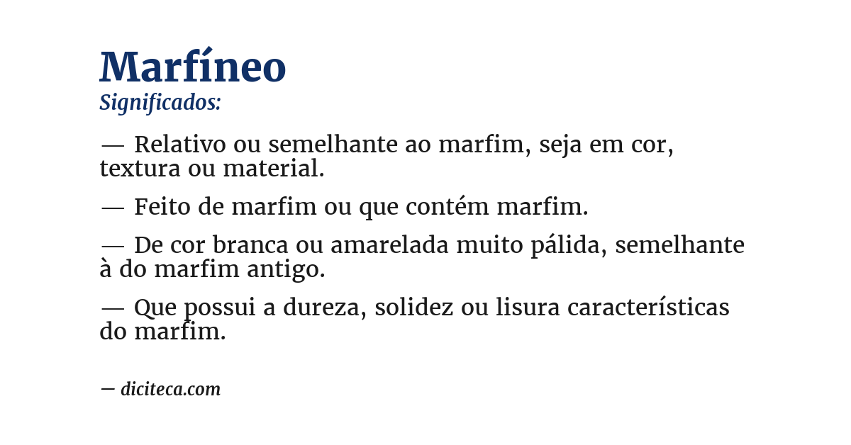Significado de marfíneo