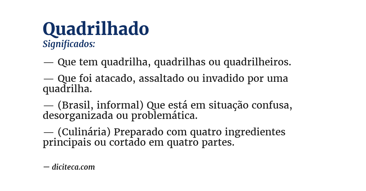 Significado de quadrilhado