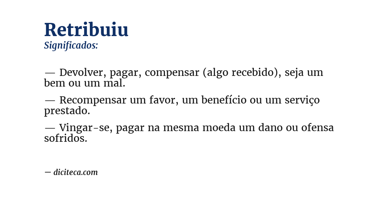 Significado de retribuiu