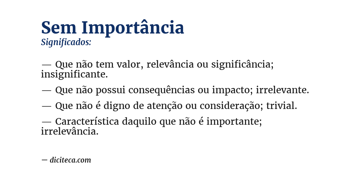 Significado de sem importância