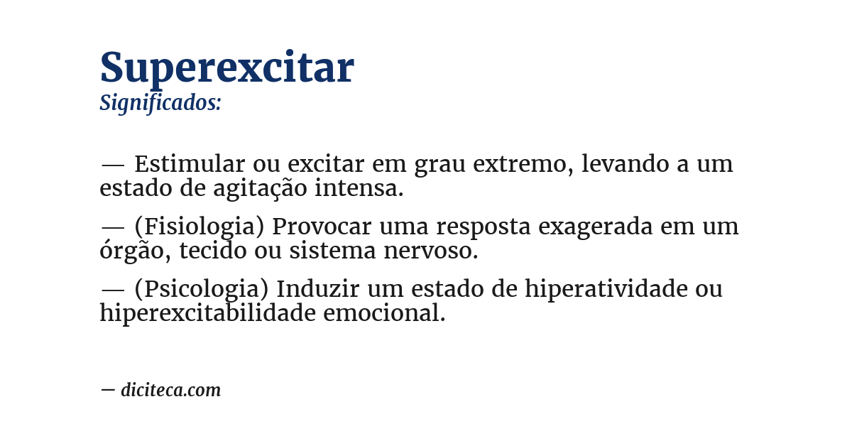 Significado de superexcitar