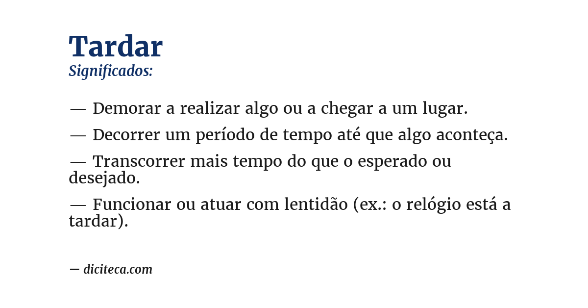 Significado de tardar