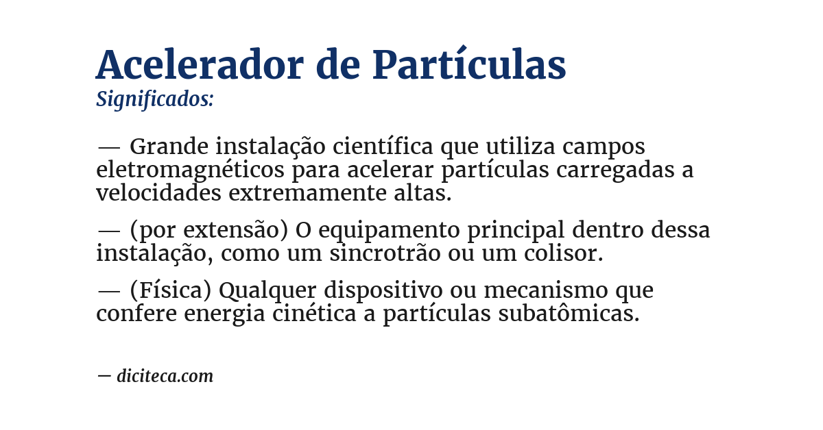 Significado de acelerador de partículas