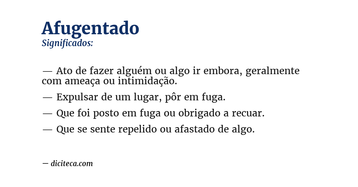 Significado de afugentado