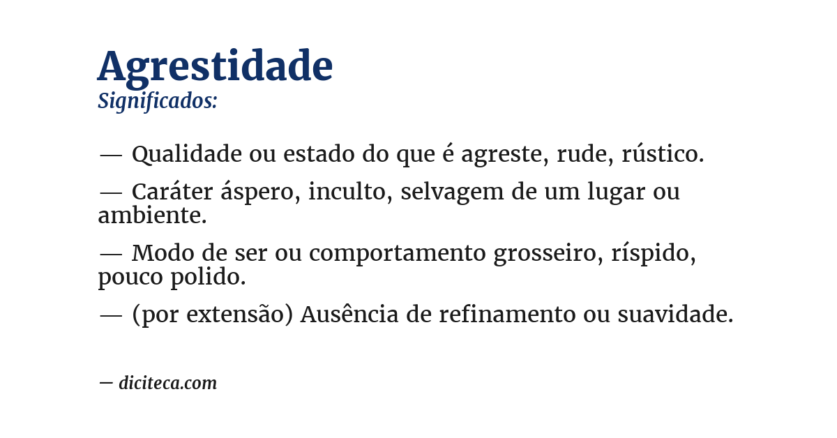 Significado de agrestidade