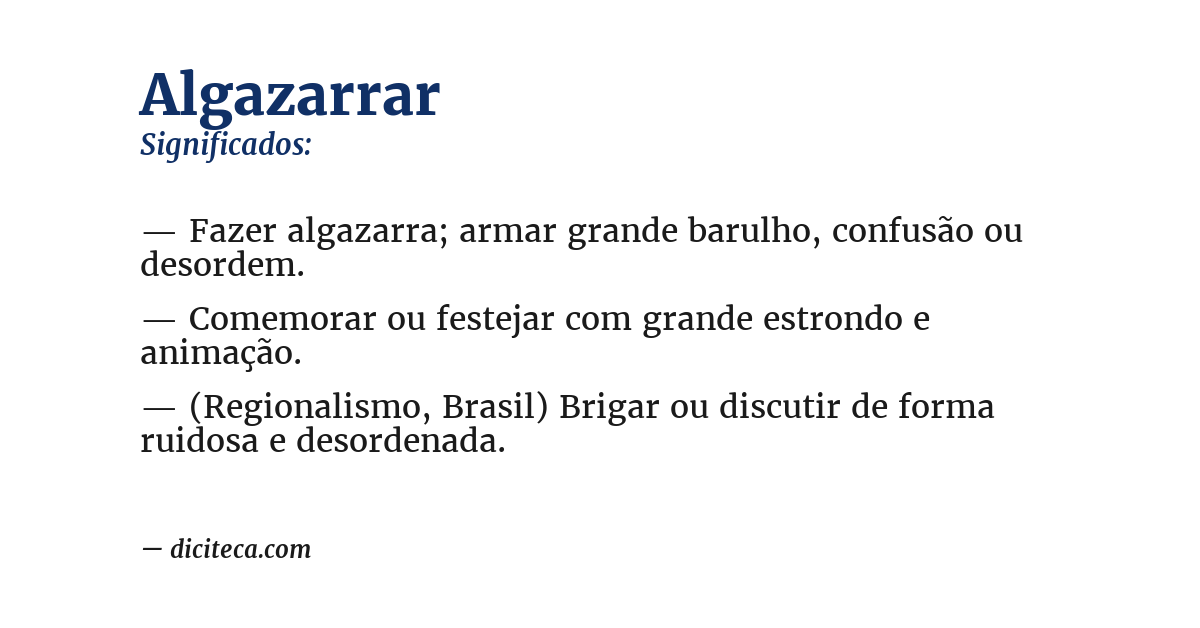 Significado de algazarrar