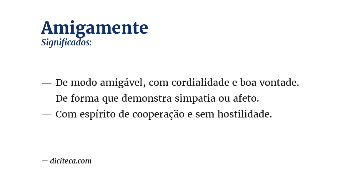Significado de amigamente