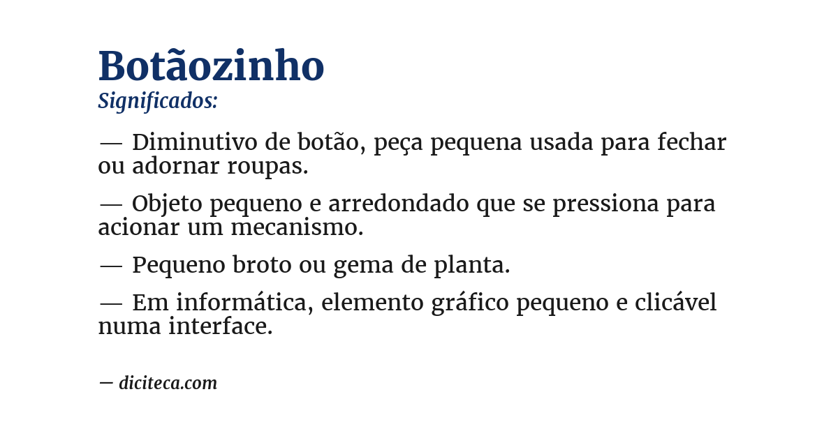 Significado de botãozinho