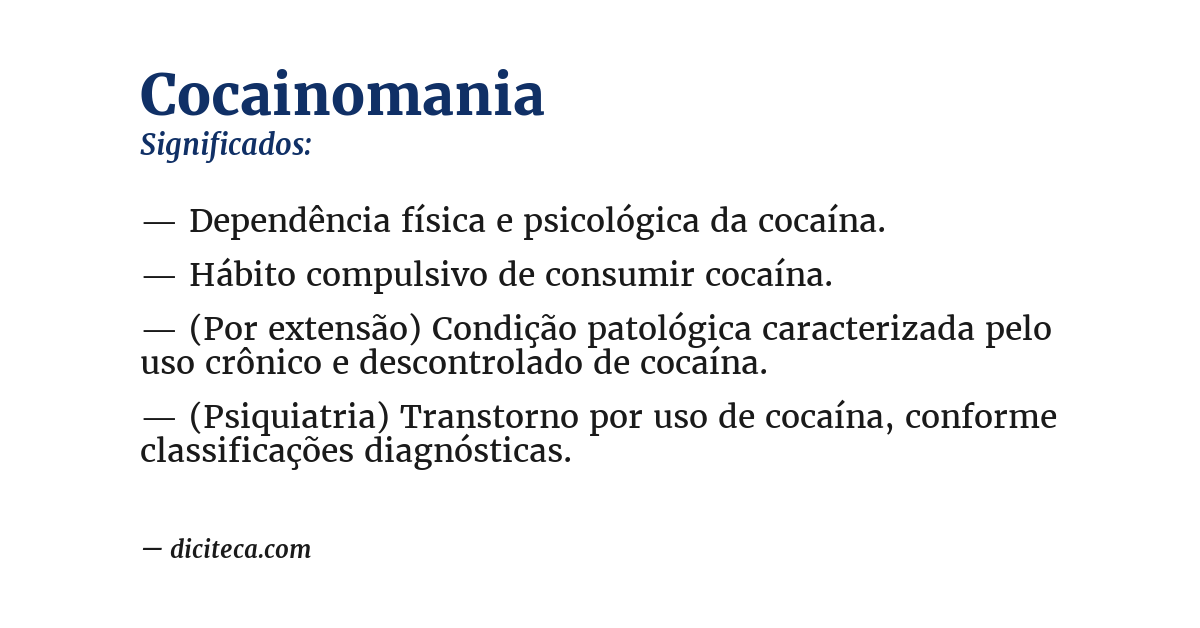 Significado de cocainomania