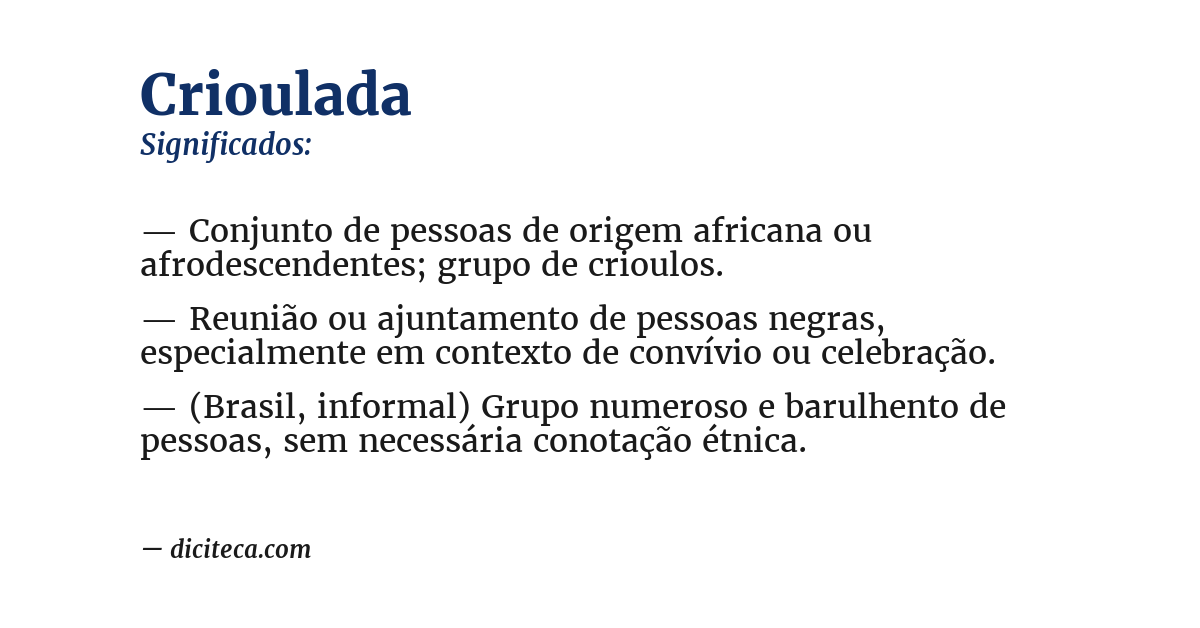 Significado de crioulada