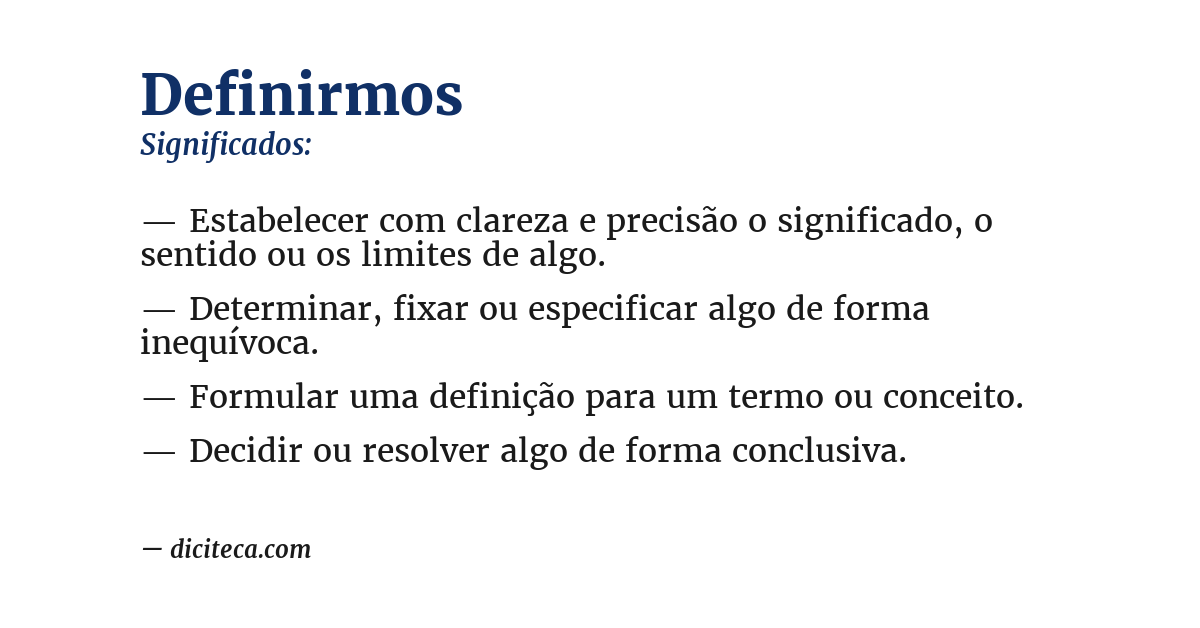 Significado de definirmos