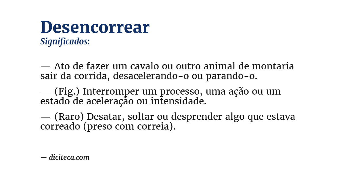 Significado de desencorrear